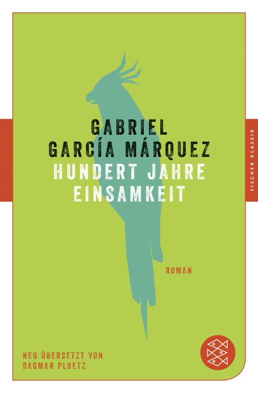 „Hundert Jahre Einsamkeit“ von Gabriel García Márquez