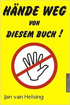 Hände weg vom diesen Buch Cover