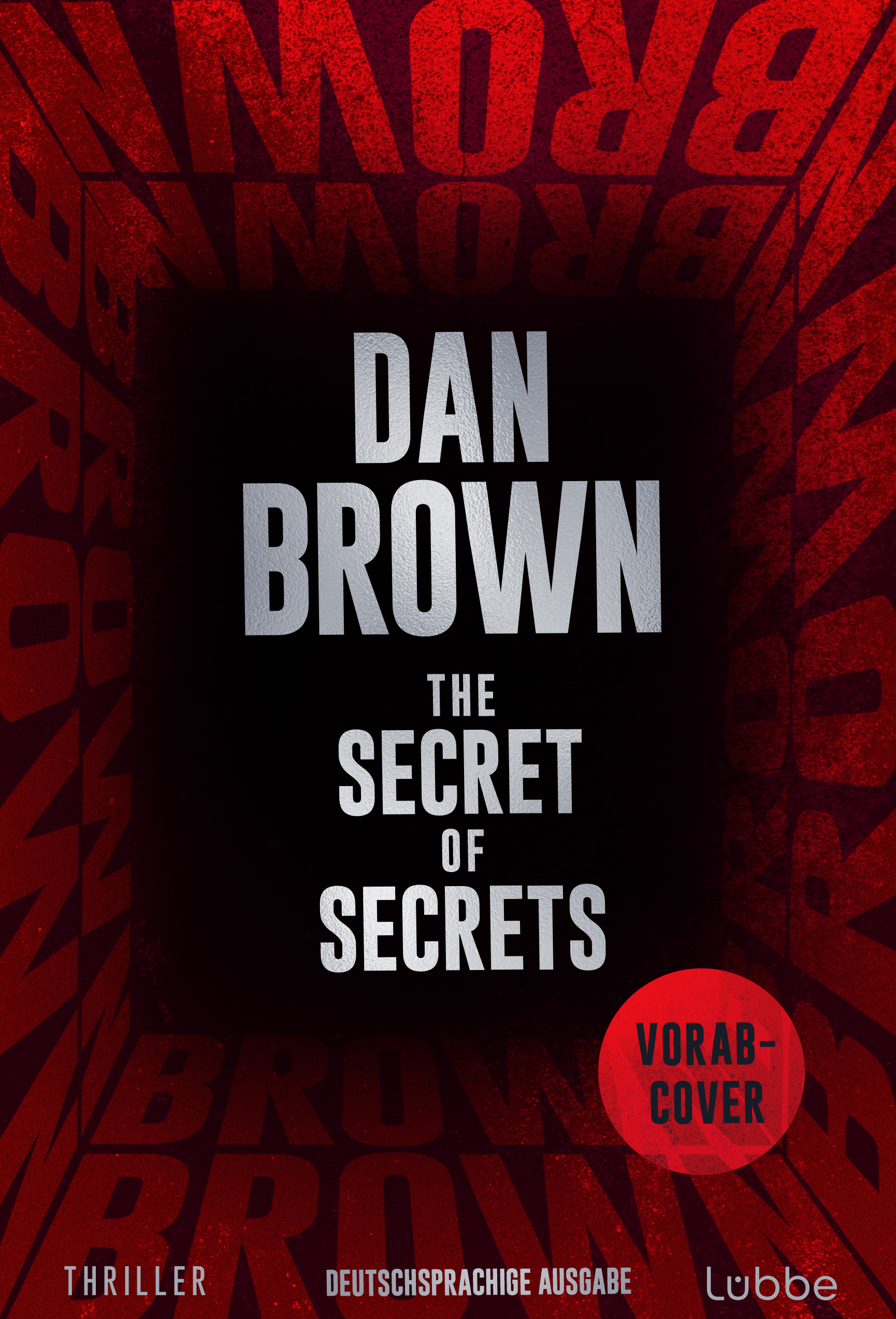 The Secret of Secrets Dan Brown