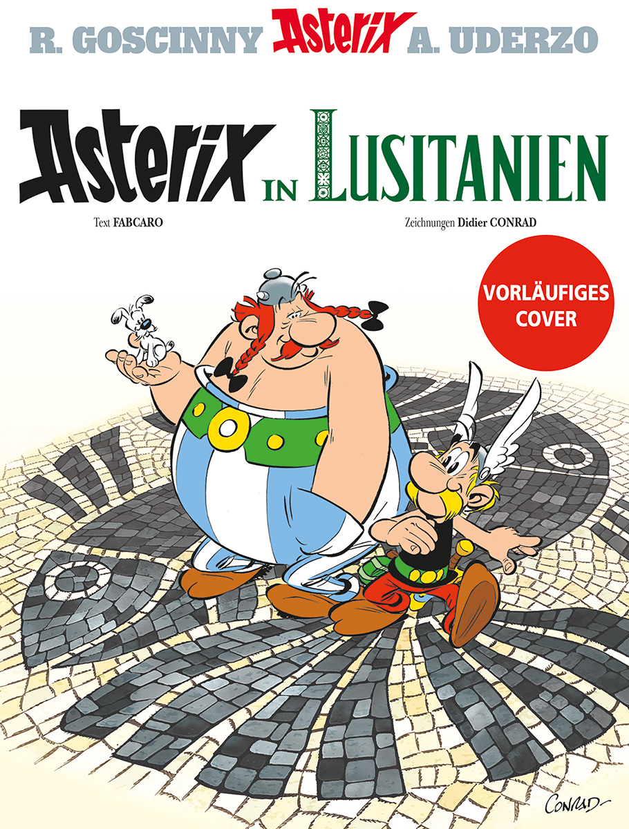 „Asterix in Lusitanien“ – Die unbeugsamen Gallier auf neuer Abenteuerreise!