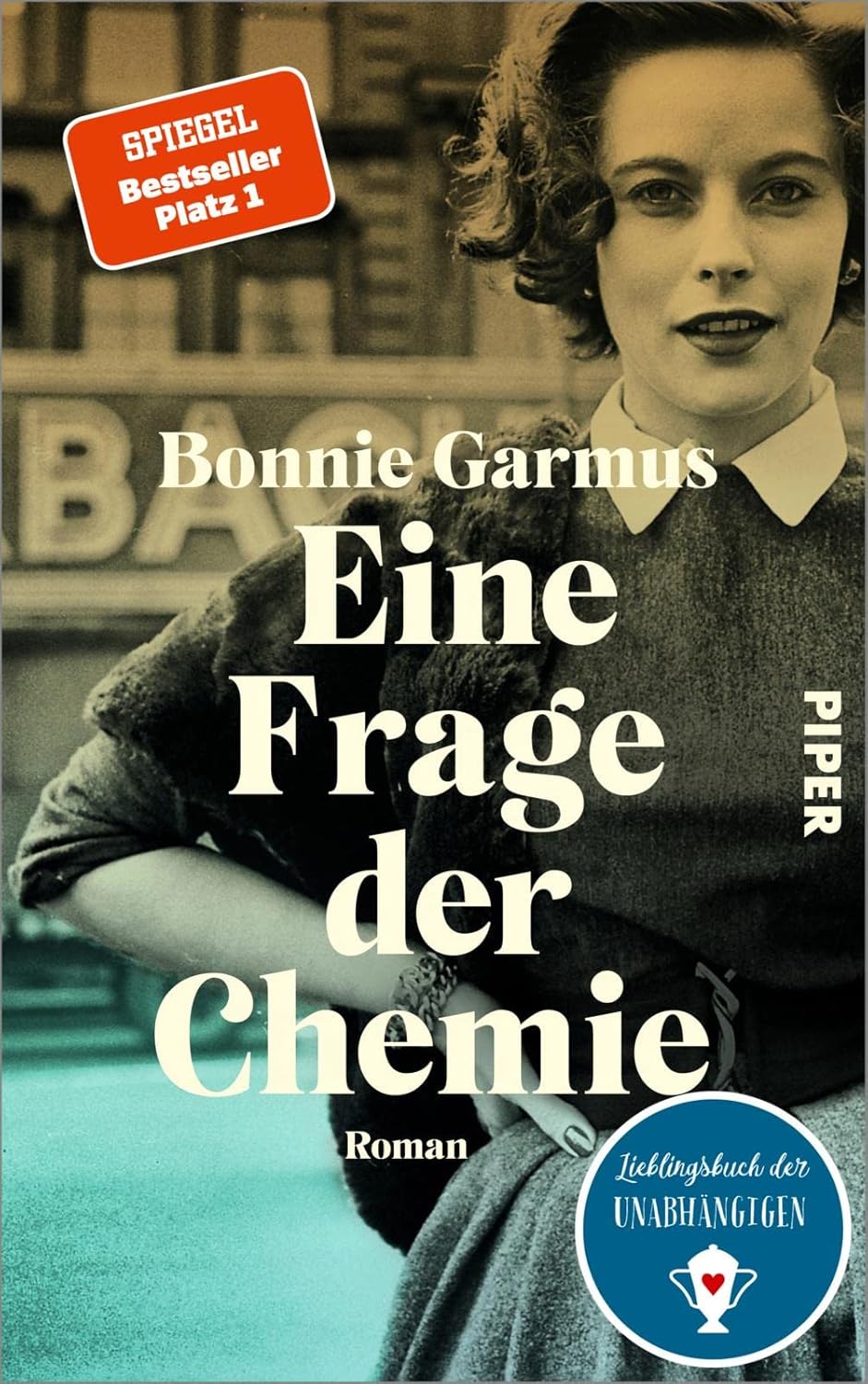 „Eine Frage der Chemie“ von Bonnie Garmus