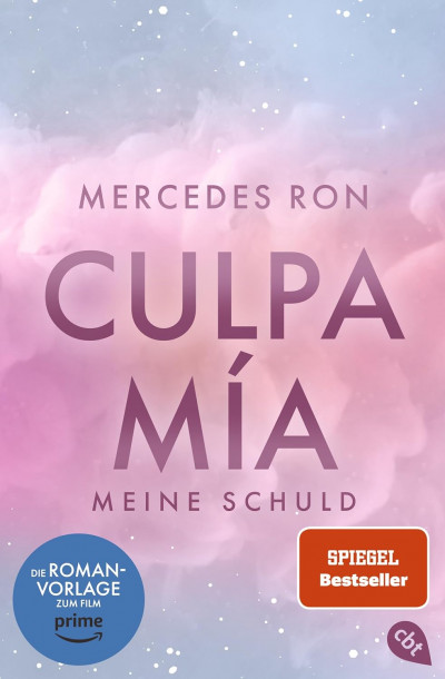Culpa Mia: Meine Schuld von Mercedes Ron