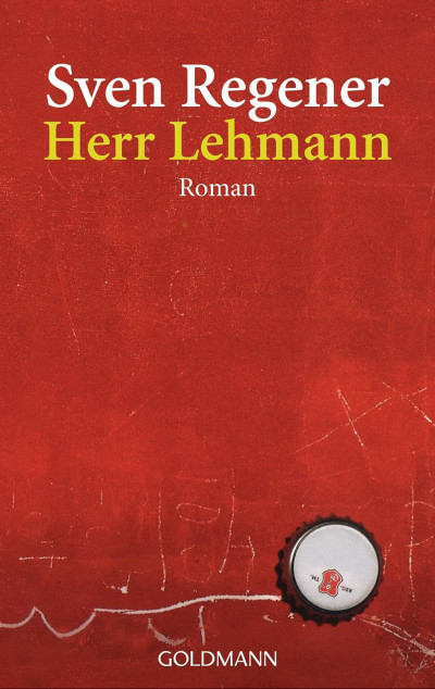 Herr Lehmann“ – Sven Regener